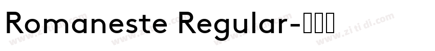 Romaneste Regular字体转换